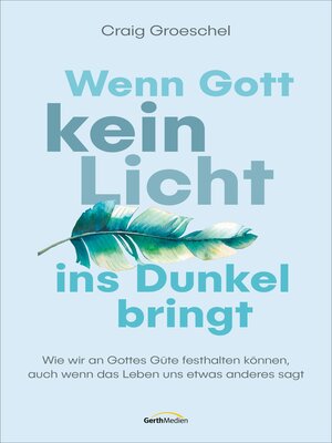 cover image of Wenn Gott kein Licht ins Dunkel bringt